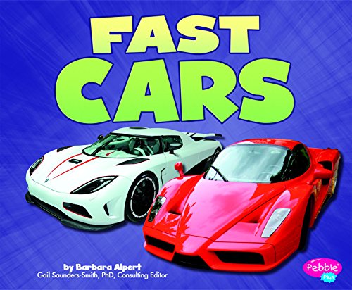 Fast Cars (Cars, Cars, Cars)