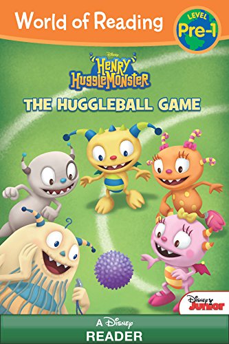 World of Reading: Henry Hugglemonster: The Huggleball Game: Level Pre-1 (World of Reading (eBook))