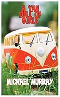 A Van Full of Girls 1554831687 Book Cover