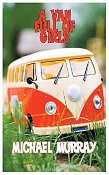 Paperback A Van Full of Girls Book