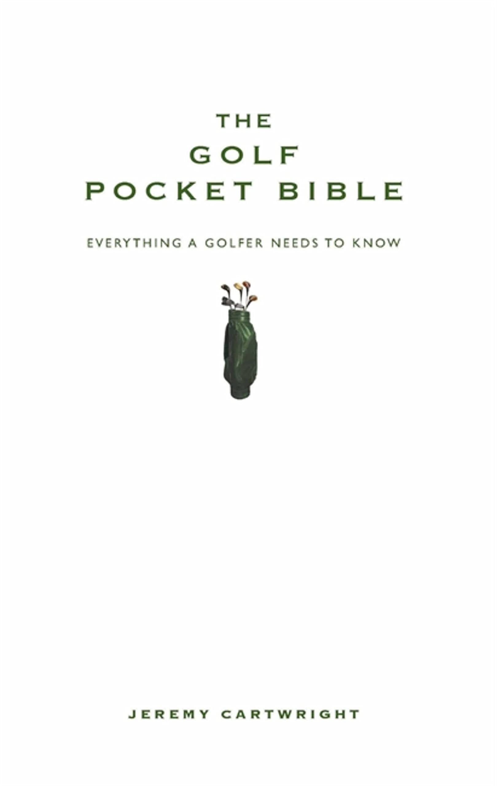 The Golf Pocket Bible by Jeremy Cartwright - 9781907087110