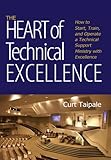 The Heart of Technical Excellence