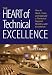 The Heart of Technical Excellence