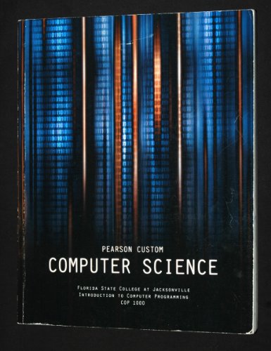 Pearson Custom Computer Science - Introduction ... 1269264710 Book Cover