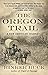 The Oregon Trail: A New American Journey (Thorndike Press Large Print Popular and Narrative Nonfiction)