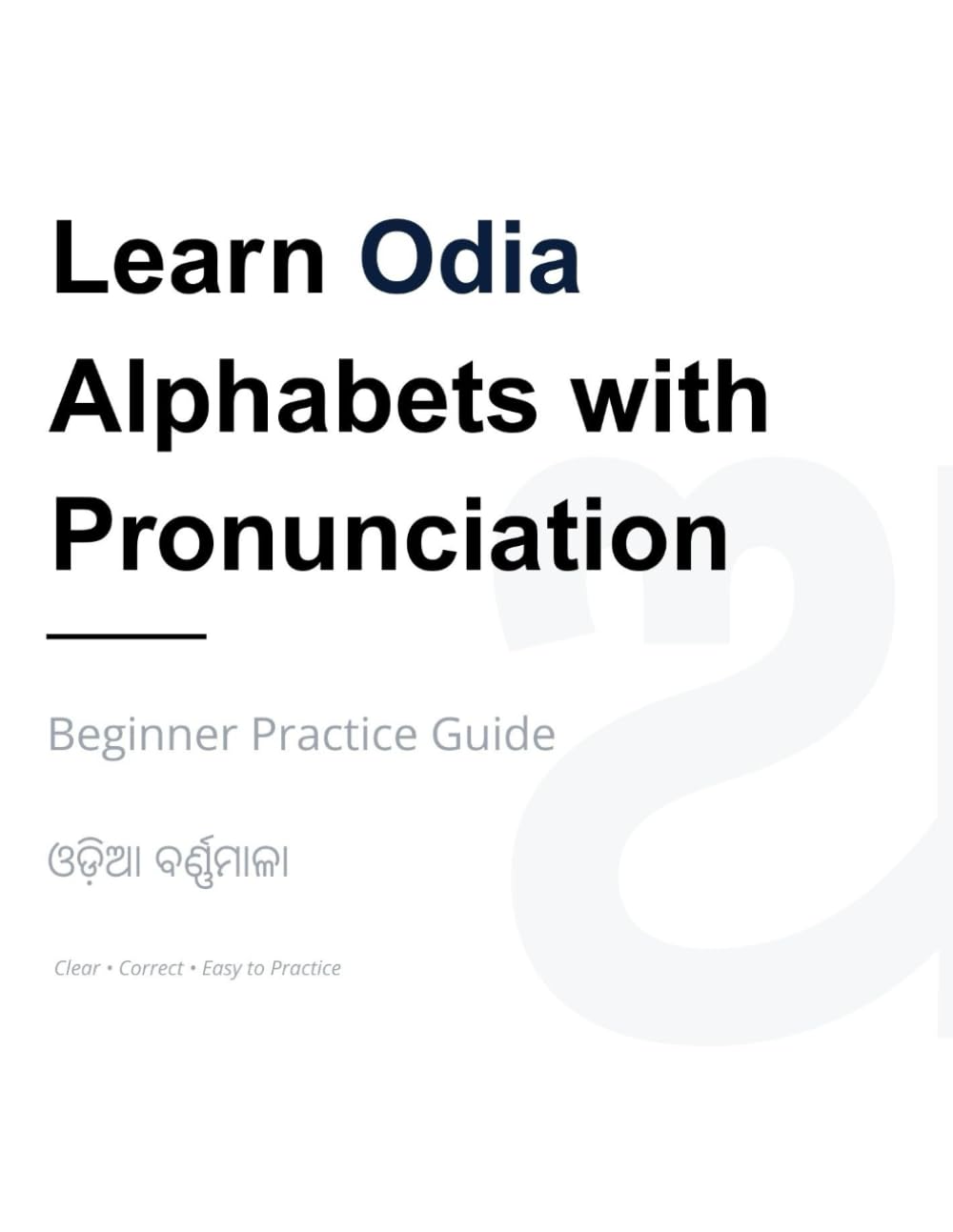 Learn Odia Alphabets with Pronunciation: Beginner Practice Guide