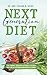 Produktbild Next Generation Diet: Essen gegen Krebs, Herzinfarkt, Übergewicht und Corona