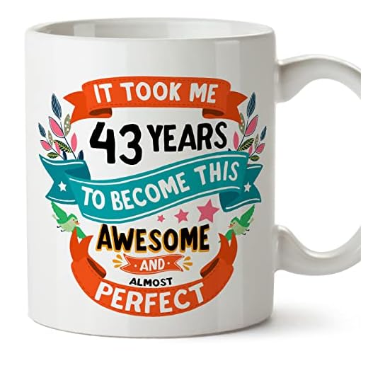 MUGFFINS Tazas 43 Cumpleaños - En Inglés - It took me 43 years to become perfect - 11 oz - Regalo original y divertido