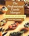 The Professional Garde Manger: A Guide to the Art of the Buffet