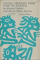 Social Thought From Lore to Science Volume Three B000B2HYGK Book Cover