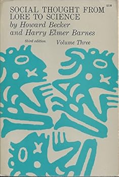 Paperback Social Thought From Lore to Science Volume Three Book
