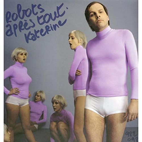 Robots Apres Tout [Audio CD]