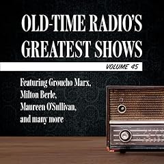 Old-Time Radio's Greatest Shows, Volume 45 Audiolibro Por Carl Amari arte de portada