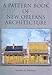 Pattern Book of New Orleans Architecture, A