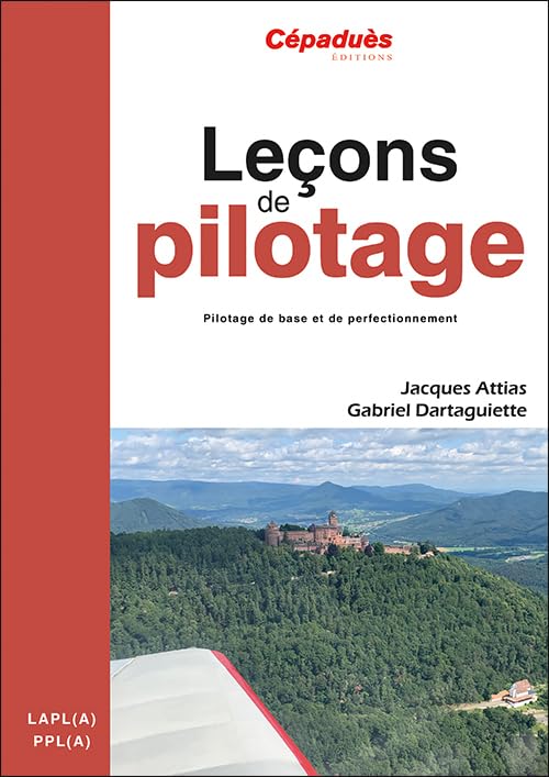 Leçons de pilotage 7e édition - Pilotage de base et de perfectionnement