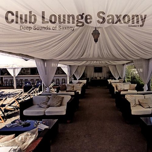 Club Lounge Saxony, Volume 2