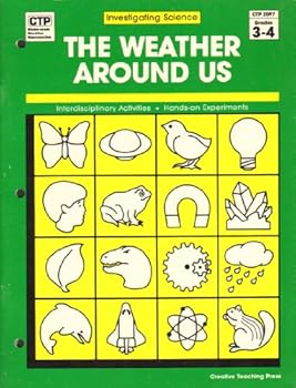 Paperback Weather Around Us: Grades 3-4 - Investating Science Book