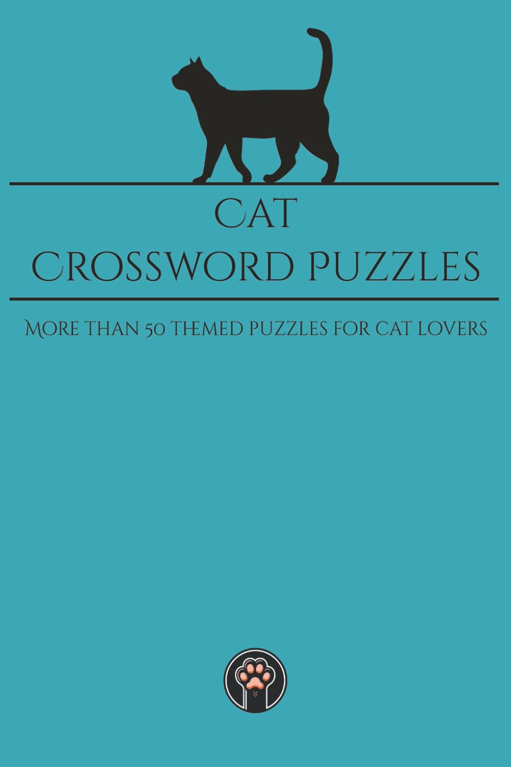 Cat Crossword Puzzles: More Than 50 Themes Puzzles For All Cat Lovers