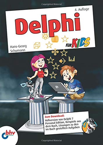 Delphi für Kids (mitp für Kids) Delphi für Kids (mitp für Kids)