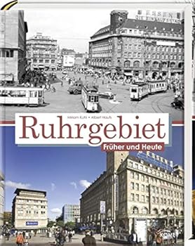 Hardcover Das Ruhrgebiet früher und heute [German] Book