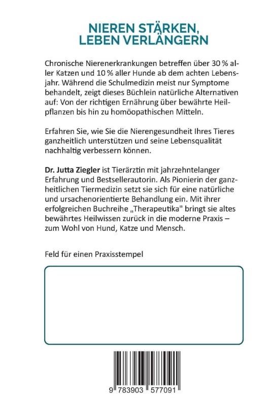 Nieren stärken - Leben verlängern: Natürliche Therapeutika zur Vorbeugung und Behandlung chronischer Nierenerkrankungen (Therapeutika: Serie)