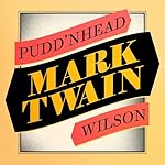 Cover of Pudd’nhead Wilson
