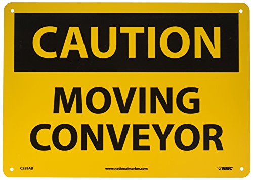 Panneau de signalisation OSHA NMC C559AB attention convoyeur mobile