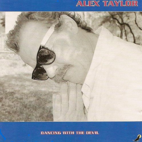 Dancing With the Devil [Audio CD] Taylor, Alex