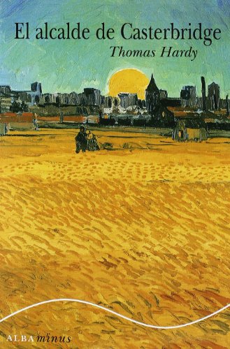 El alcalde de Casterbridge (Minus)
