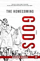 The Homecoming Gods 9389744288 Book Cover