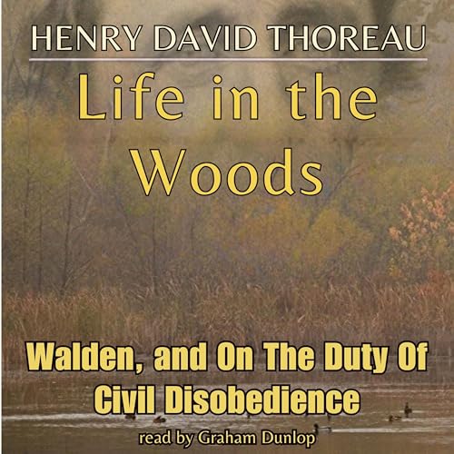 Life in the Woods Audiolibro Por Henry David Thoreau arte de portada