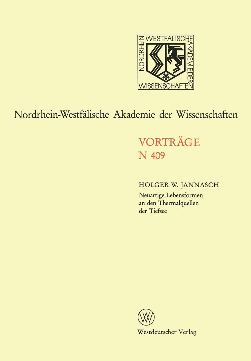 Neuartige Lebensformen an den Thermalquellen der Tiefsee (Nordrhein-Westfälische Akademie der Wissenschaften)