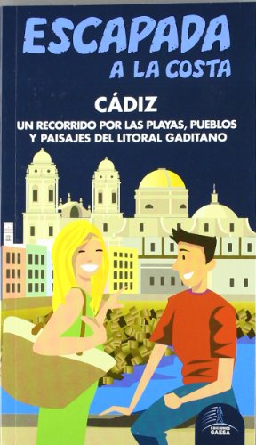 Escapada a la Costa Cádiz (Escapada Azul (gaesa))