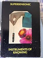 Instruments Of Knowing 0916438228 Book Cover