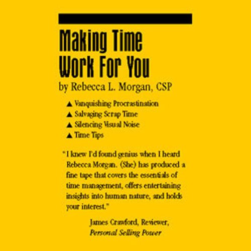 Making Time Work for You