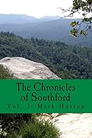 The Chronicles of Southford: Vol. 3: Mark Horton 1515092895 Book Cover