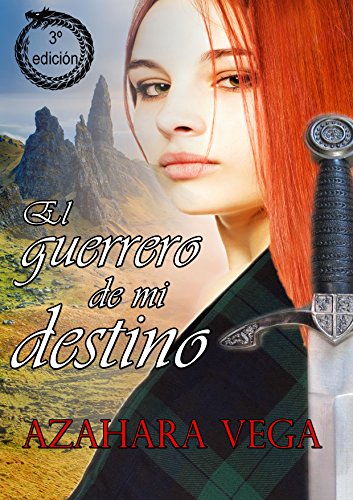 El guerrero de mi destino