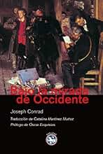 Bajo la mirada de Occidente (Literatura Rey Lear nº 21)