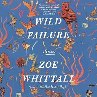 Wild Failure Audiolibro Por Zoe Whittall arte de portada