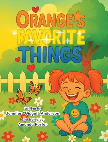Orange's Favorite Things 1779445245 Book Cover