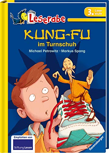 Kung-Fu im Turnschuh - Leserabe 3. Klasse - Erstlesebuch für Kinder ab 8 Jahren (Leserabe - 3. Lese