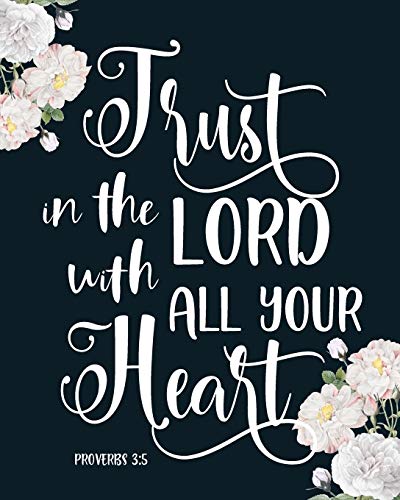 Christian Planner: Trust In The Lord With All Your Heart,