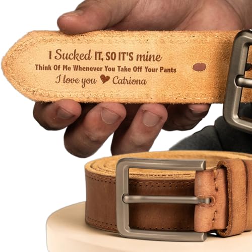 I Sucked It I Licked It So It's Mine Naughty Anniversary Gift For Husband, BF Personalized Cowhide Belt, Think Of Me Whenever You Take Off Your Pants Funny Belt For Husband, Personalized Belt For Men