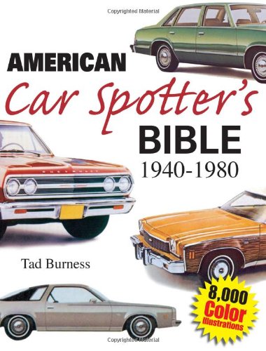 American Car Spotters Bible 1940-1980