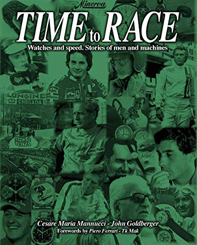 Time to race. Watches and speed. Stories of men and machines livre En ligne