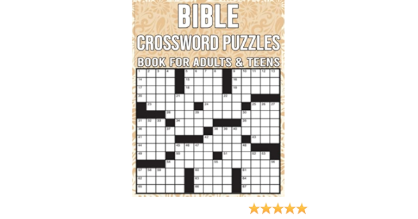 Bible Crossword Puzzles Book For Adults & Teens: Christian & Religious Bible Themed Crossword Puzzles For Seniors With Solutions