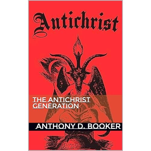 The Antichrist Generation Audiolibro Por Anthony D. Booker arte de portada