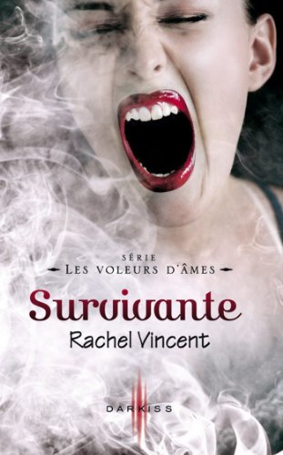 Télécharger Survivante : T5 - Les voleurs d'âmes Livre PDF Gratuit