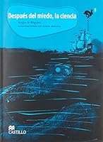 Despues del miedo, la ciencia/ After Fear, Science (Esonose) (Spanish Edition) 9702010136 Book Cover