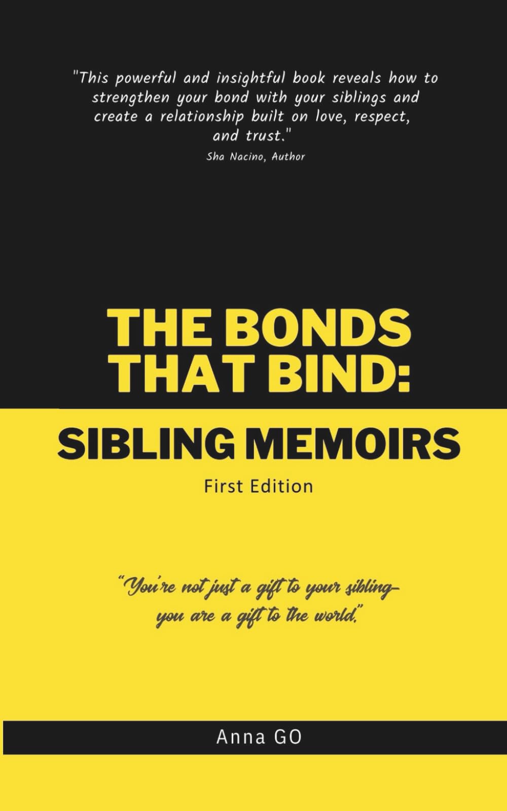 THE BONDS THAT BIND: SIBLING MEMOIRS